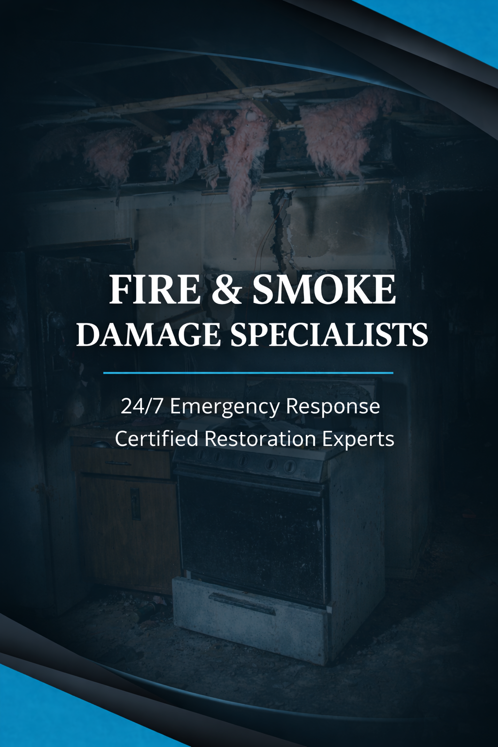 Fire & Smoke Damage Specialists